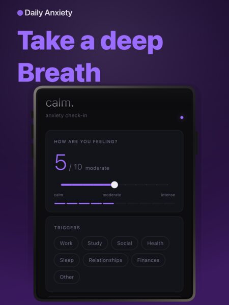 Check-in screen: anxiety rated 5 out of 10 with a slider, and trigger tags such as Work, Study and Sleep.